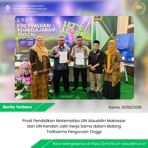 Prodi Pendidikan Matematika UIN Alauddin Makassar dan UIN Kendari Jalin Kerja Sama dalam Bidang Tridharma Perguruan Tinggi